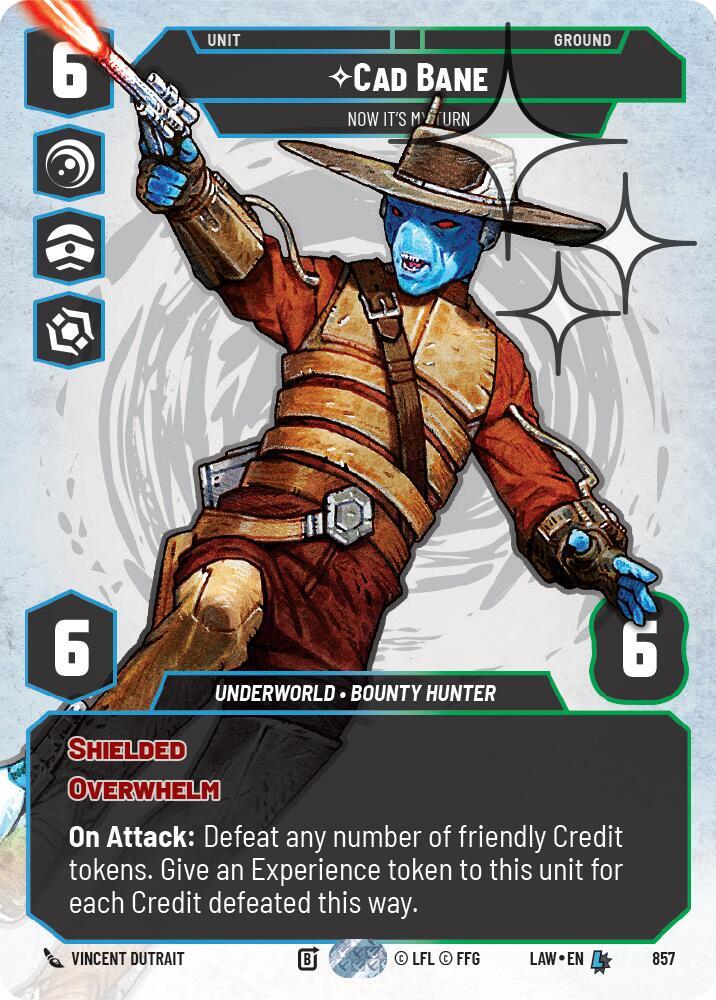 Cade Bane - Now It's My Turn (Prestige Foil) (857) [A Lawless Time]
