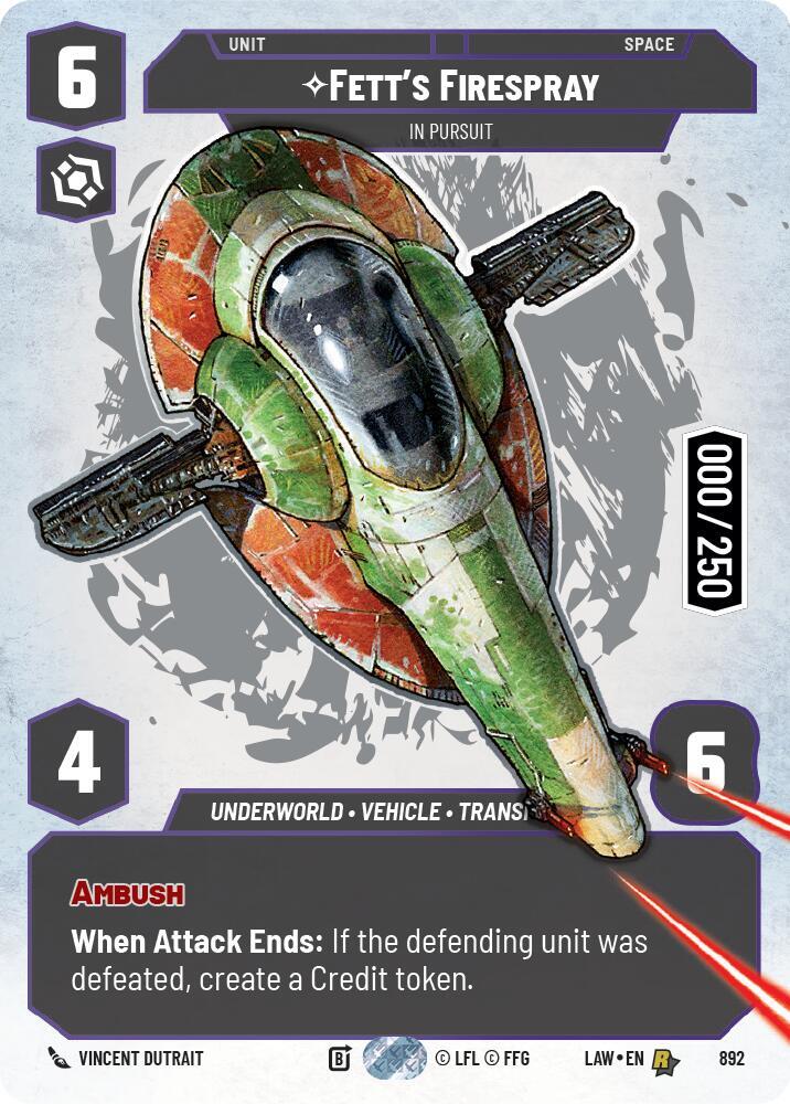 Fett's Firespray - In Pursuit (Serialized) (892) [A Lawless Time]