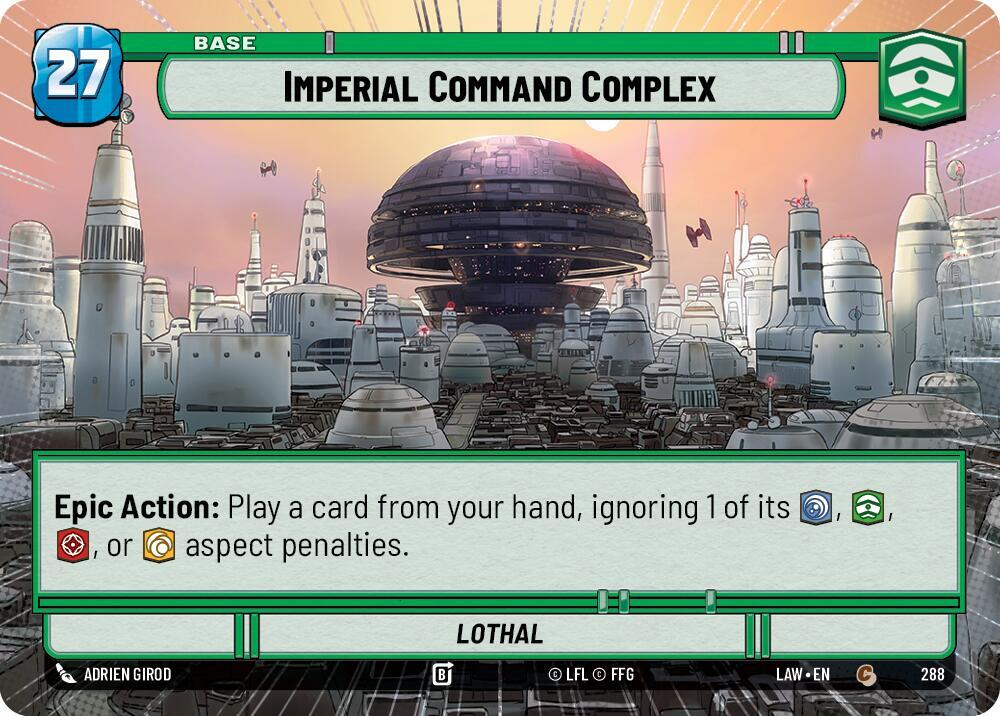 Imperial Command Complex // Credit (Hyperspace) (288 // T04) [A Lawless Time]
