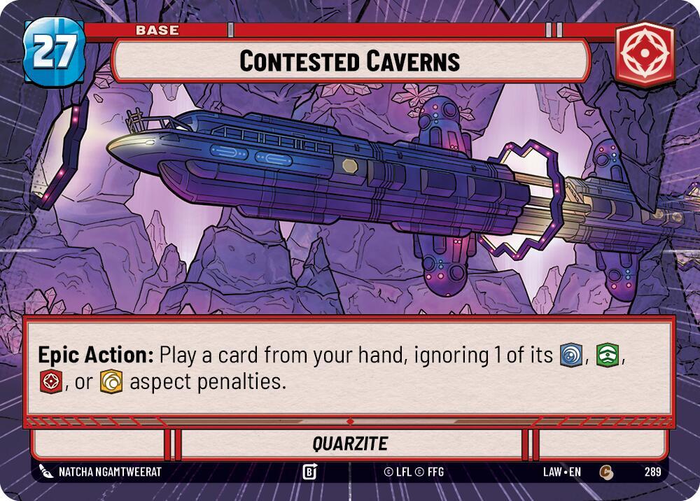 Contested Caverns // Shield (Hyperspace) (289 // T06) [A Lawless Time]