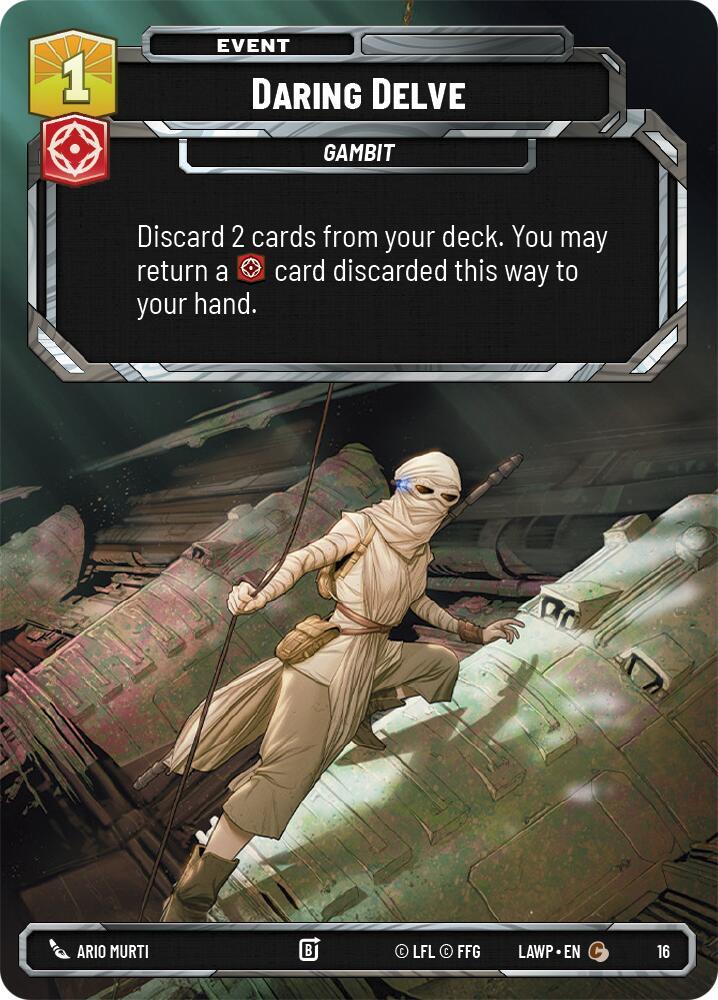 Daring Delve (16) [A Lawless Time - Weekly Play Promos]