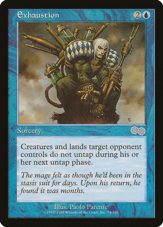 Exhaustion (74) [Urza's Saga]