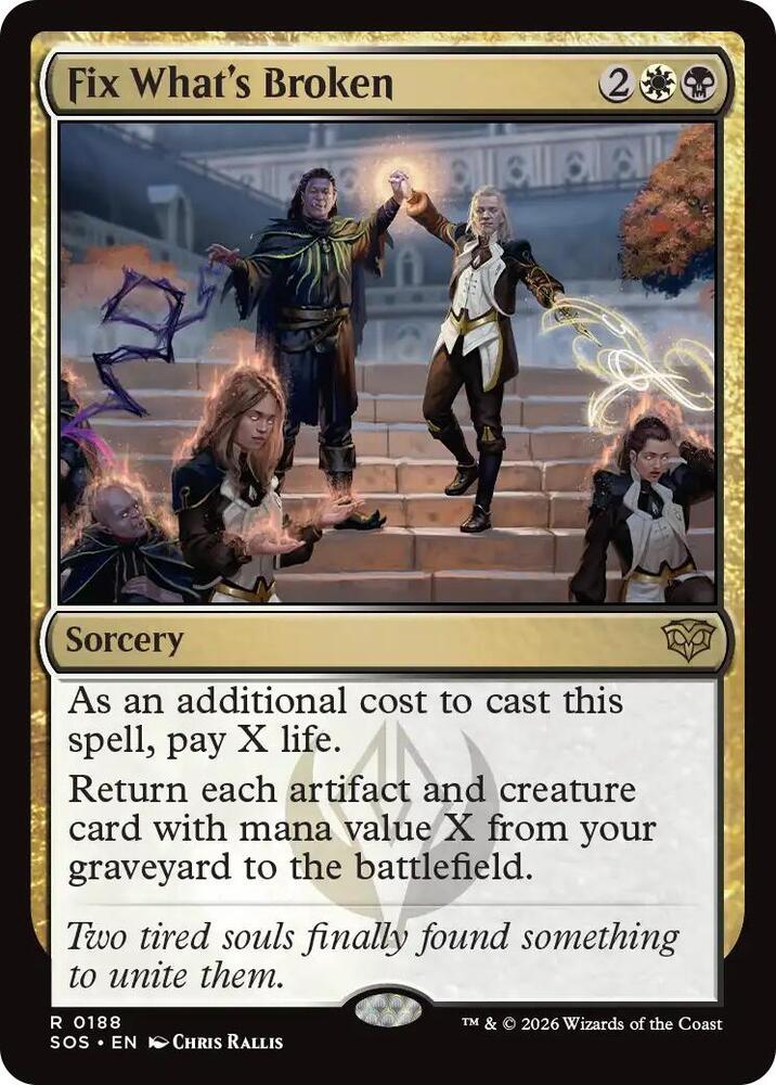 Fix What's Broken (188) [Secrets of Strixhaven]