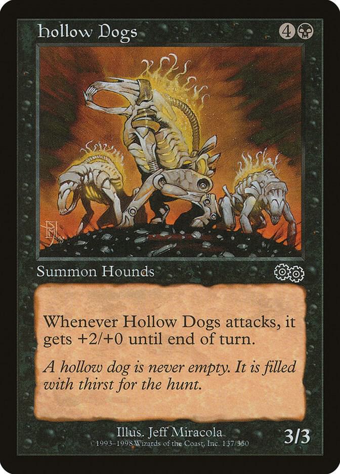 Hollow Dogs (137) [Urza's Saga]