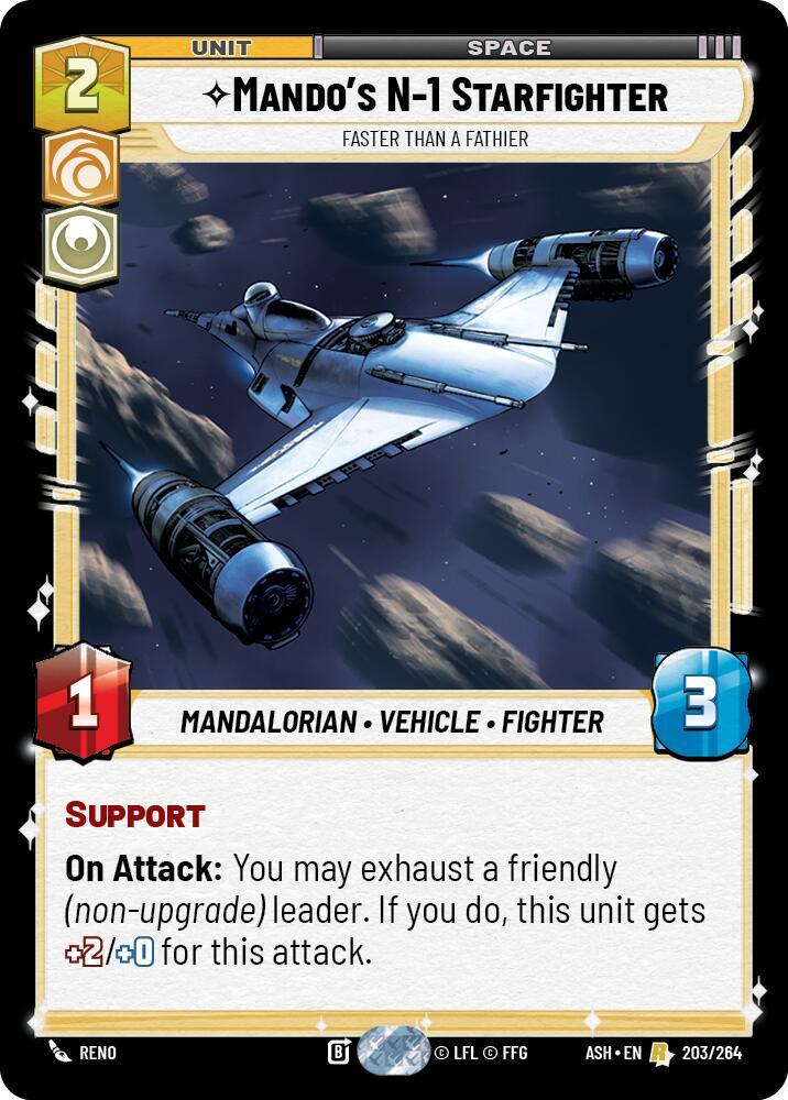 Mando's N-1 Starfighter - Faster than a Fathier (203/264) [Ashes of the Empire]