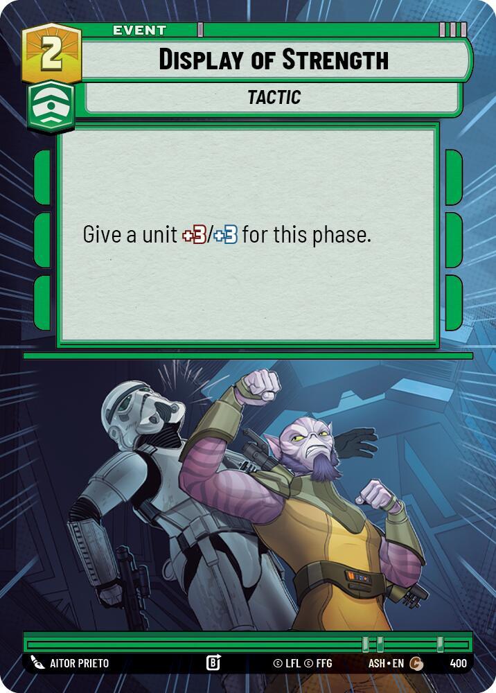 Display of Strength (Hyperspace) (400) [Ashes of the Empire]