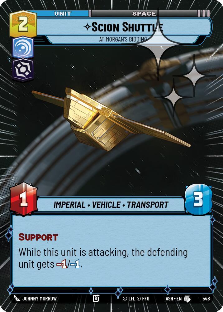 Scion Shuttle - At Morgan's Bidding (Hyperspace Foil) (548) [Ashes of the Empire]