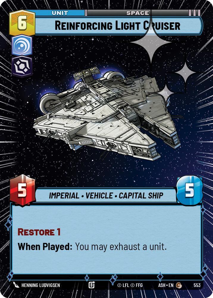 Reinforcing Light Cruiser (Hyperspace Foil) (553) [Ashes of the Empire]