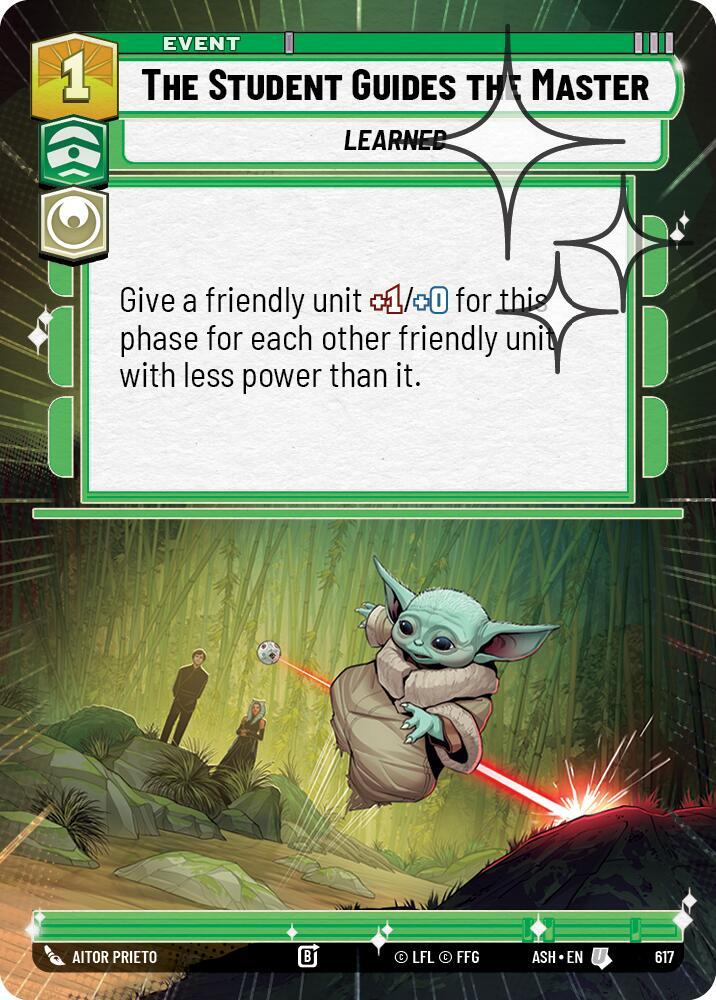 The Student Guides the Master (Hyperspace Foil) (617) [Ashes of the Empire]