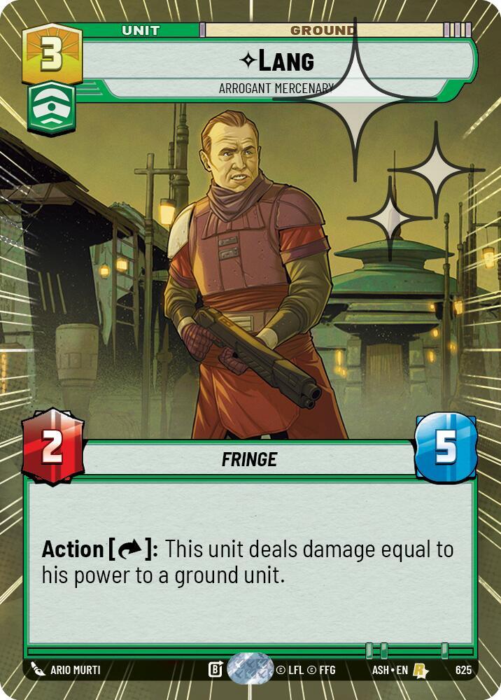 Lang - Arrogant Mercenary (Hyperspace Foil) (625) [Ashes of the Empire]