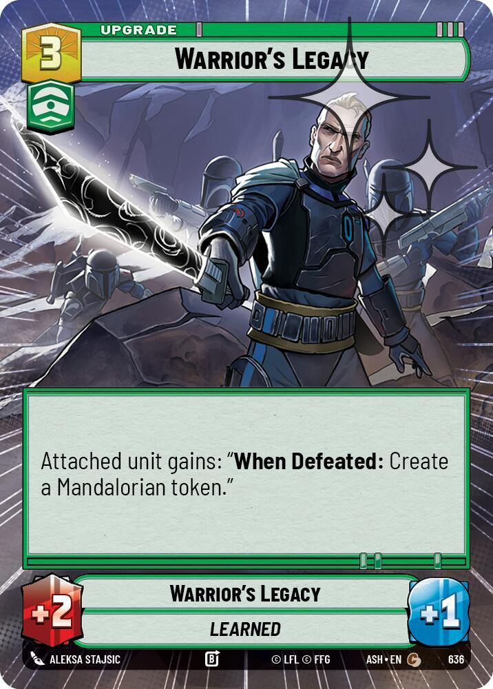 Warrior's Legacy (Hyperspace Foil) (636) [Ashes of the Empire]