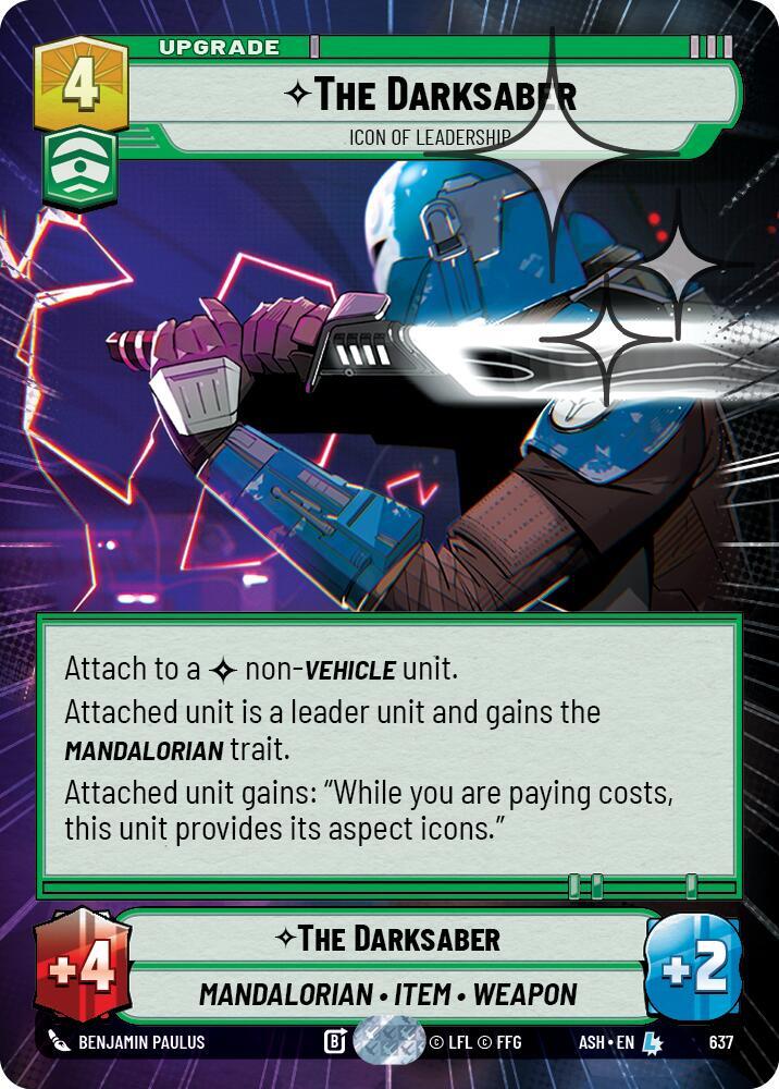 The Darksaber - Icon of Leadership (Hyperspace Foil) (637) [Ashes of the Empire]