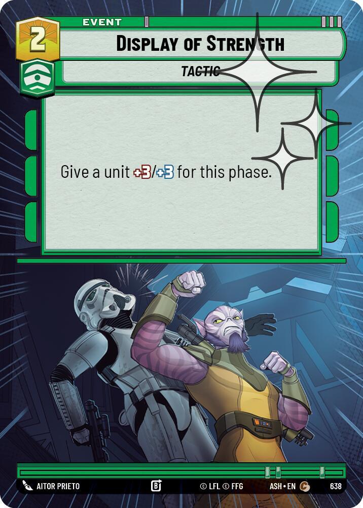 Display of Strength (Hyperspace Foil) (638) [Ashes of the Empire]