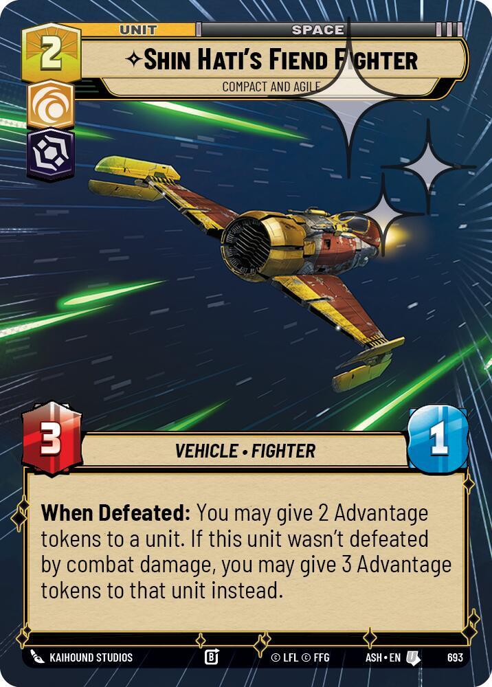 Shin Hati's Fiend Fighter - Compact and Agile (Hyperspace Foil) (693) [Ashes of the Empire]