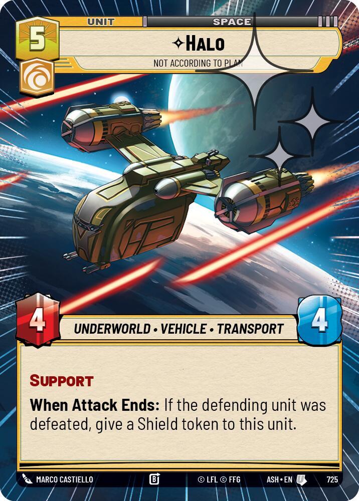 Halo - Not According to Plan (Hyperspace Foil) (725) [Ashes of the Empire]
