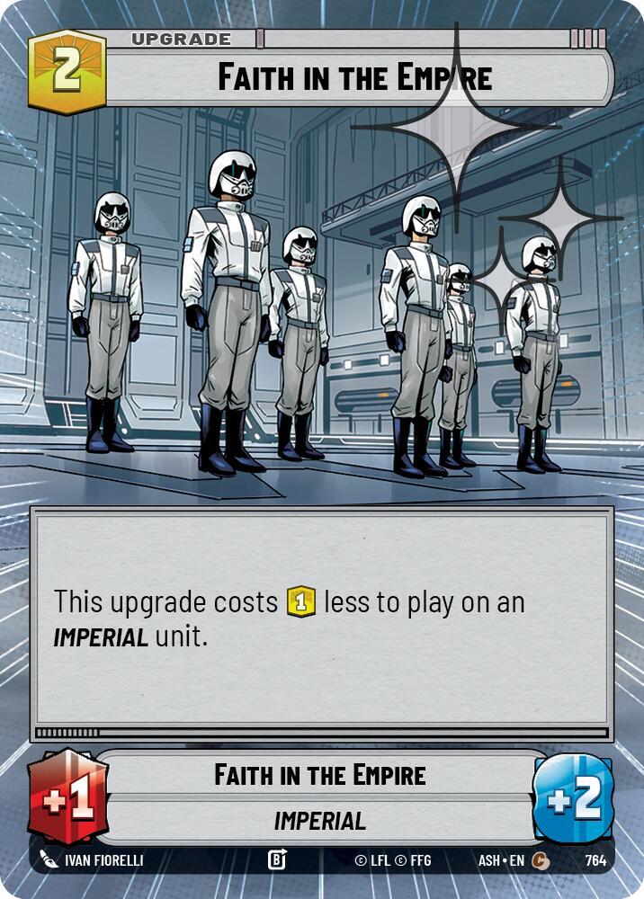 Faith in the Empire (Hyperspace Foil) (764) [Ashes of the Empire]