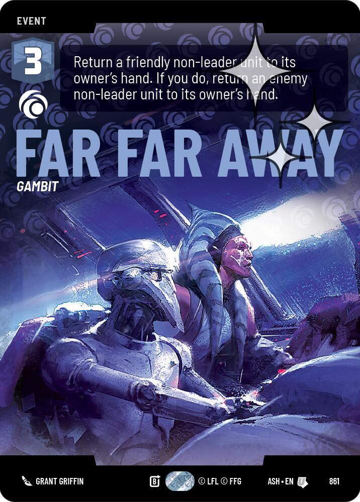 Far Far Away (Prestige Foil) (861) [Ashes of the Empire]