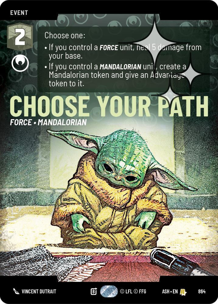 Choose Your Path (Prestige Foil) (864) [Ashes of the Empire]