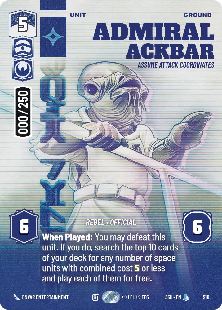Admiral Ackbar - Assume Attack Coordinates (Serialized) (916) [Ashes of the Empire]