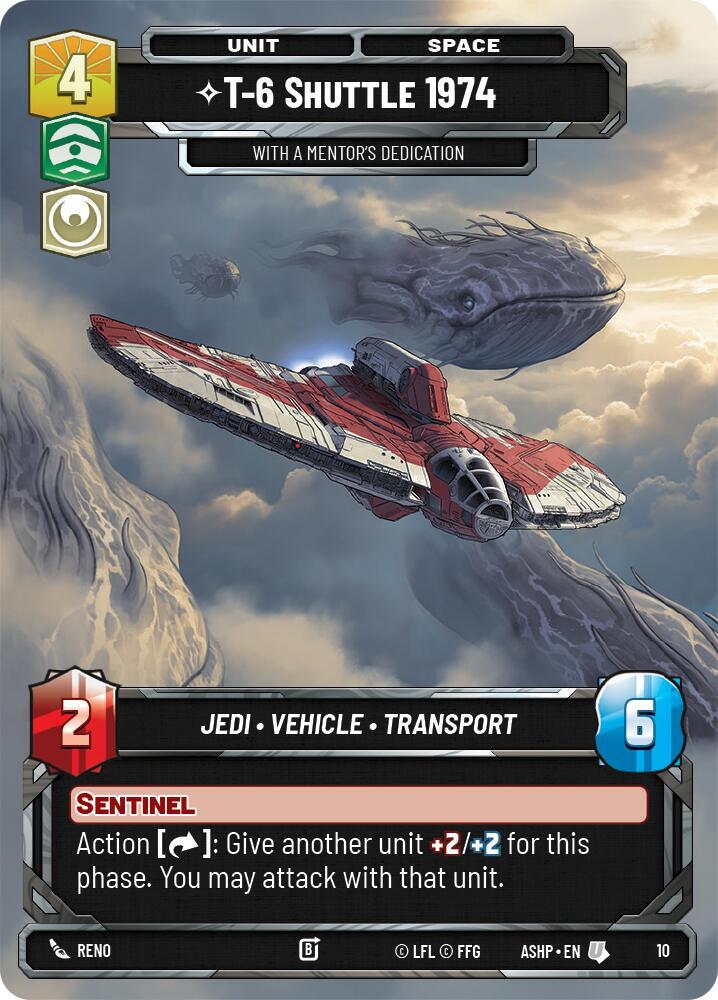 T-6 Shuttle 1974 - With a Mentor's Dedication (10) [Ashes of the Empire - Weekly Play Promos]