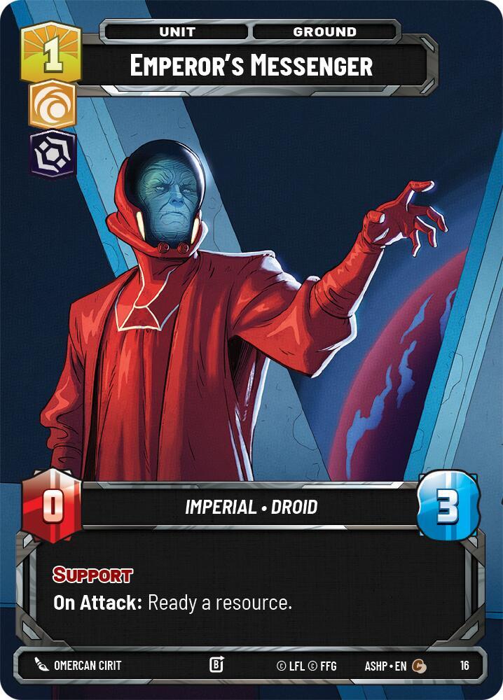 Emperor's Messenger (16) [Ashes of the Empire - Weekly Play Promos]