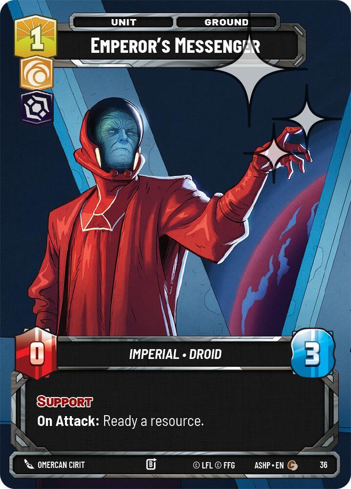 Emperor's Messenger (Foil) (36) [Ashes of the Empire - Weekly Play Promos]