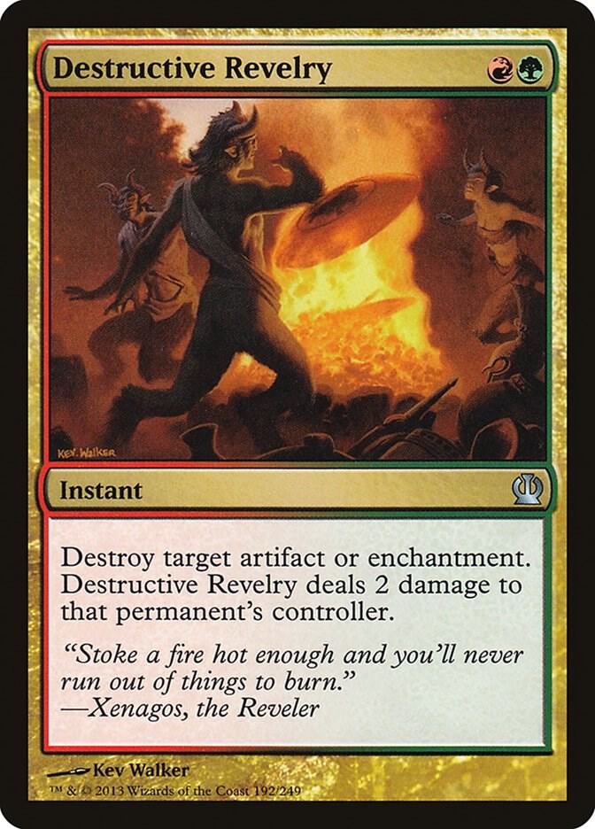 Destructive Revelry (192) [Theros]