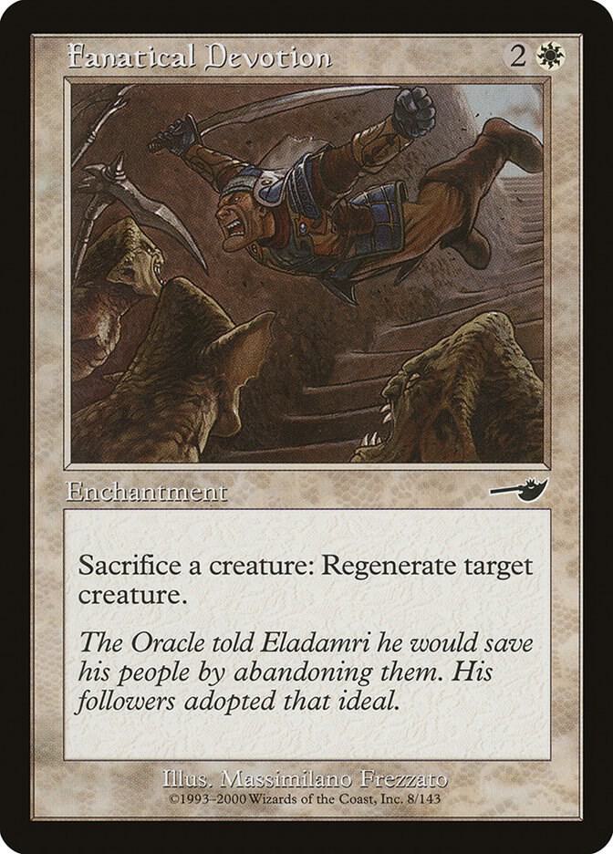 Fanatical Devotion (8) [Nemesis]