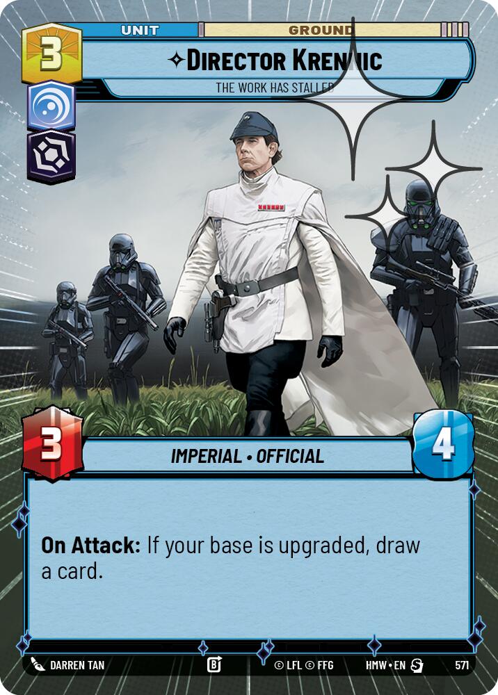 Director Krennic - The Work Has Stalled (Hyperspace Foil) (571) [Homeworlds]