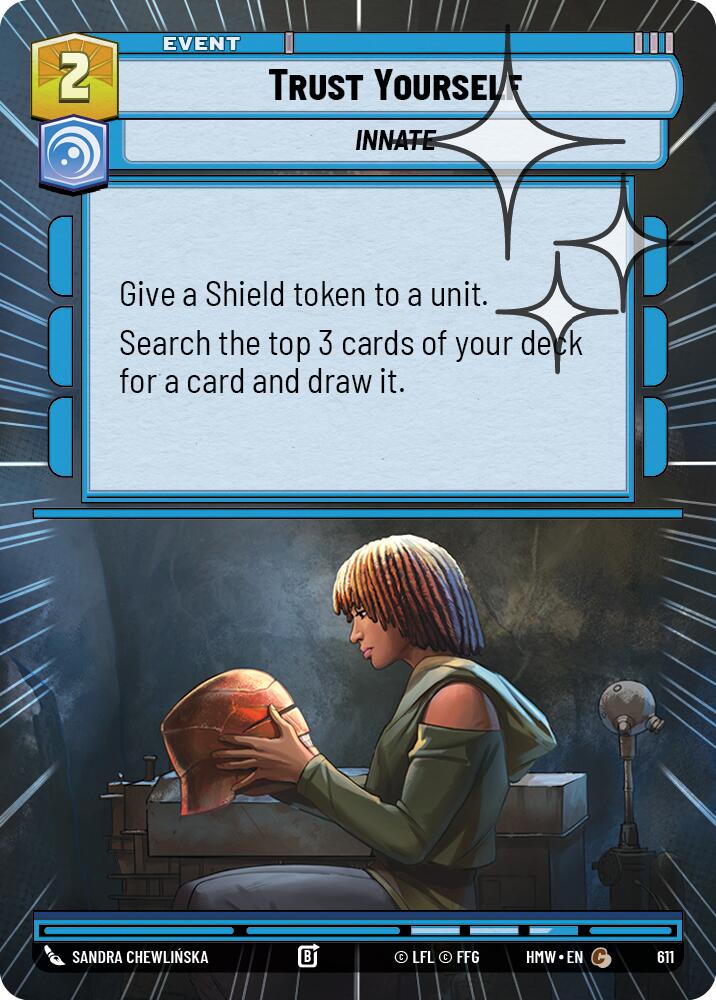 Trust Yourself (Hyperspace Foil) (611) [Homeworlds]