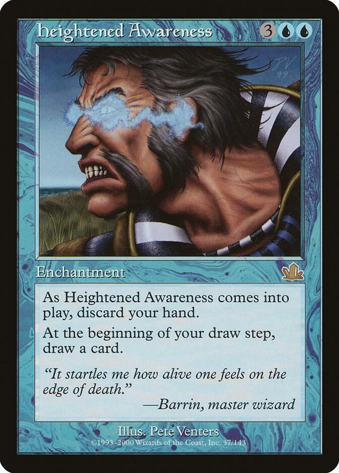 Heightened Awareness (37) [Prophecy]