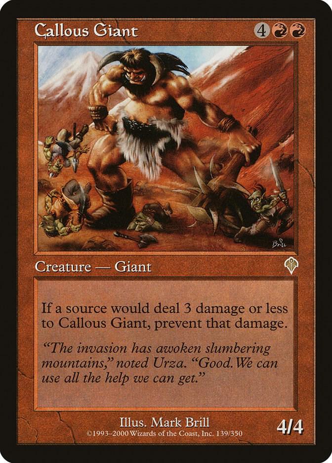 Callous Giant (139) [Invasion]