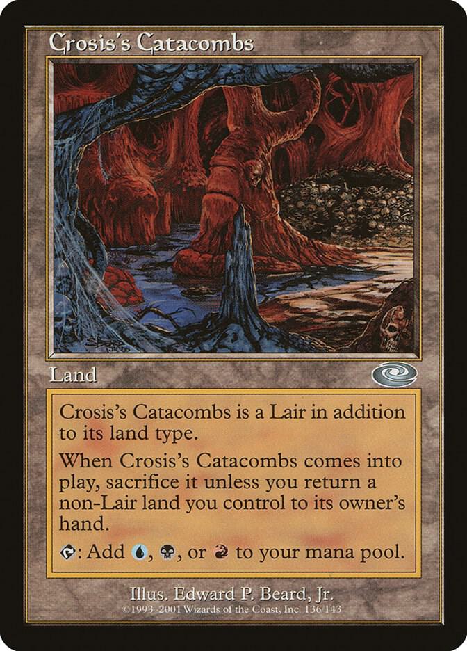 Crosis's Catacombs (136) [Planeshift]