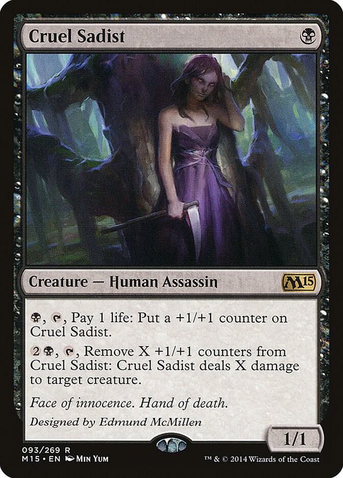 Cruel Sadist (93) [Magic 2015]