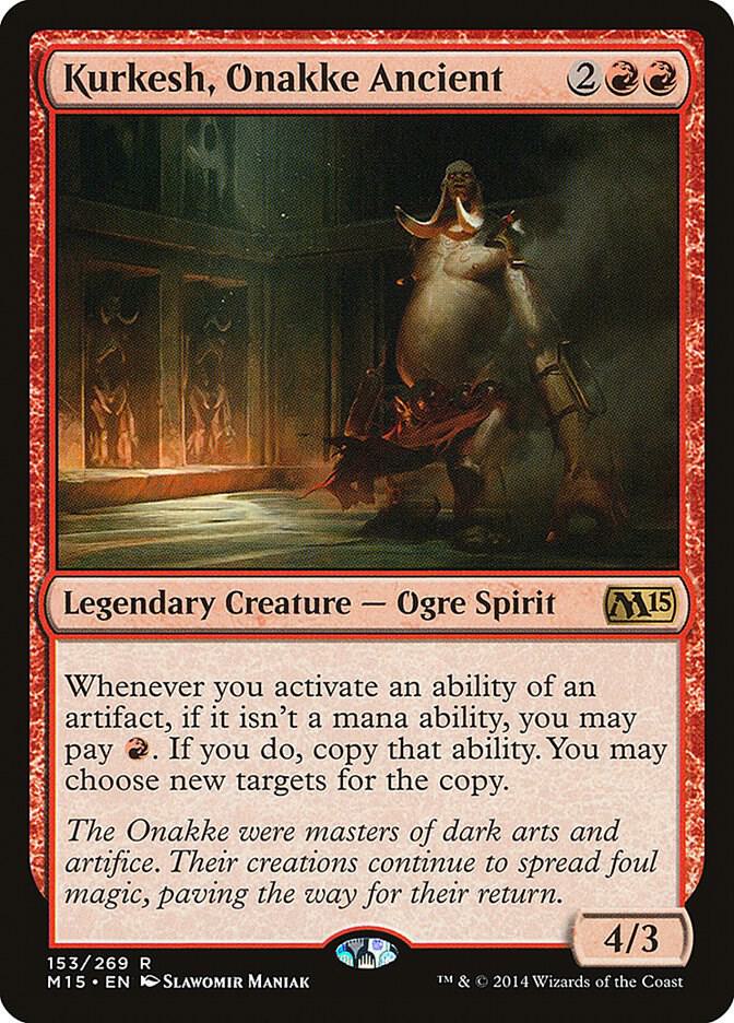 Kurkesh, Onakke Ancient (153) [Magic 2015]
