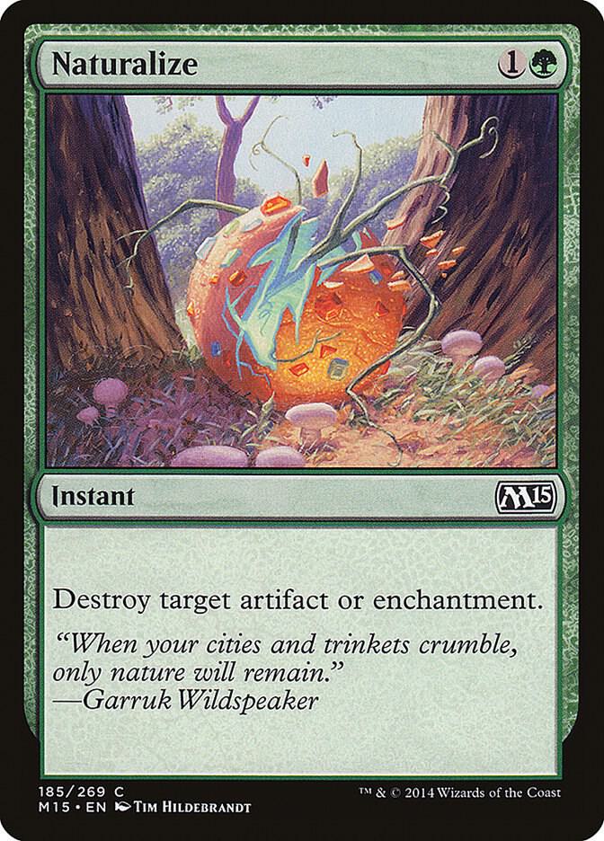 Naturalize (185) [Magic 2015]