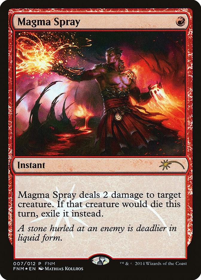 Magma Spray (7) [FNM Promos]