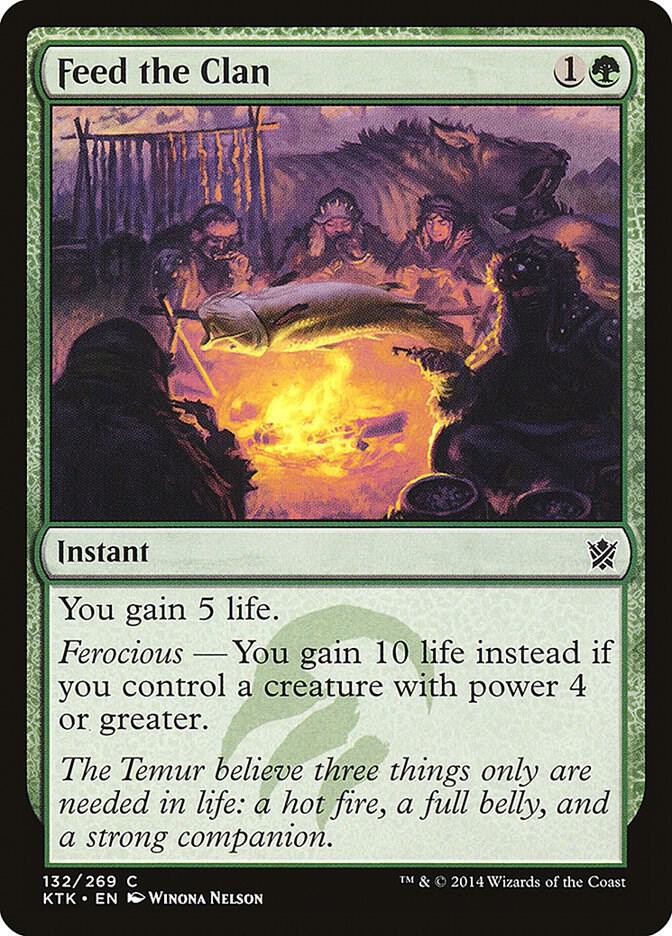 Feed the Clan (132) [Khans of Tarkir]