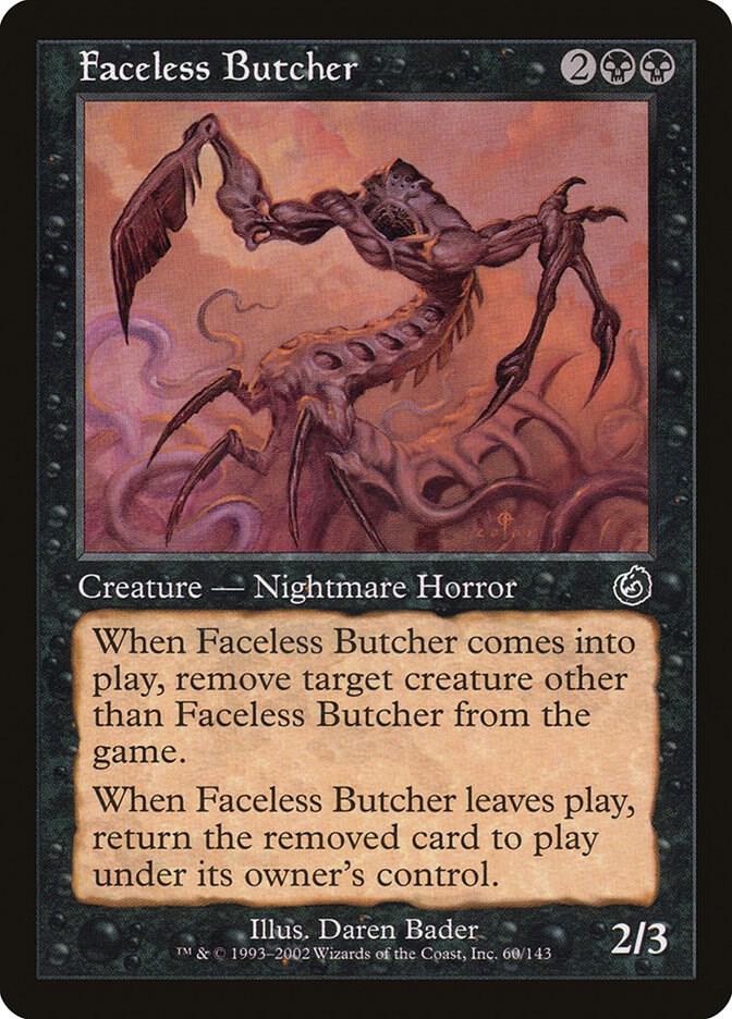 Faceless Butcher (60) [Torment]
