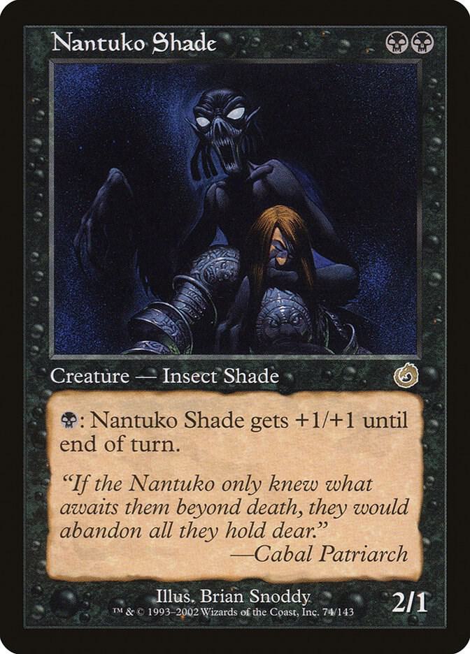 Nantuko Shade (74) [Torment]