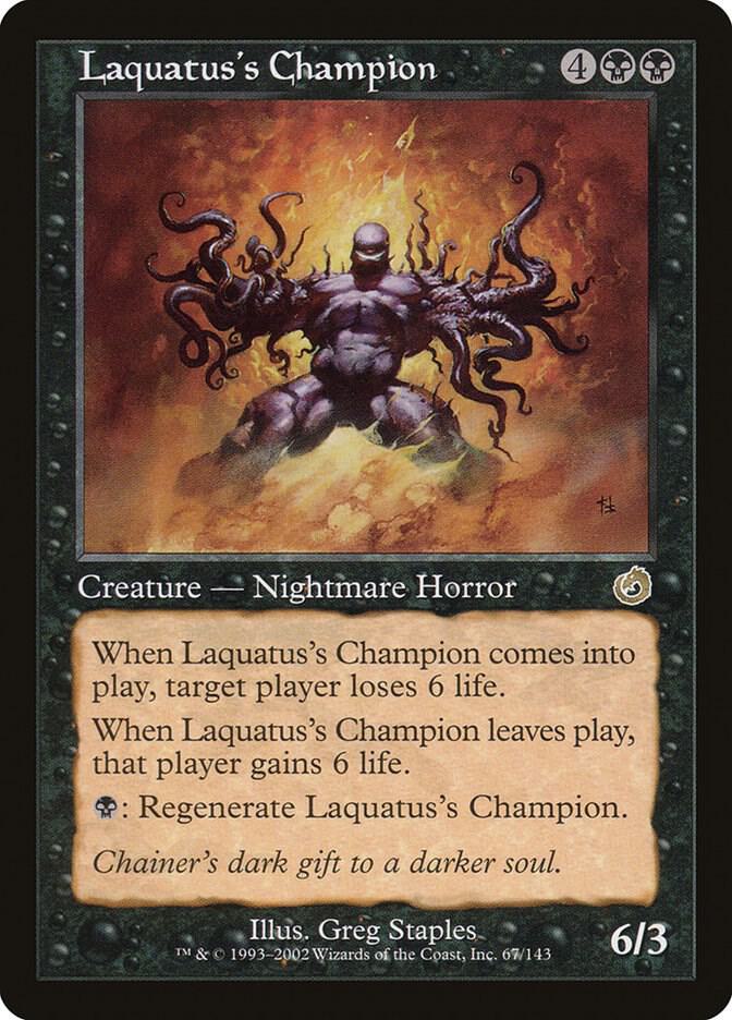 Laquatus's Champion (67) [Torment]