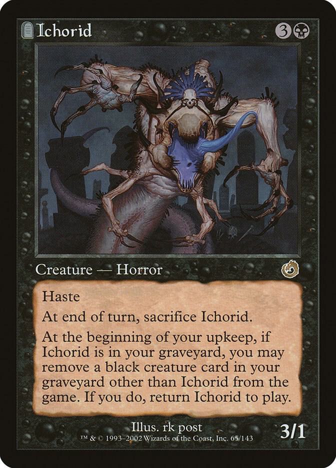 Ichorid (65) [Torment]