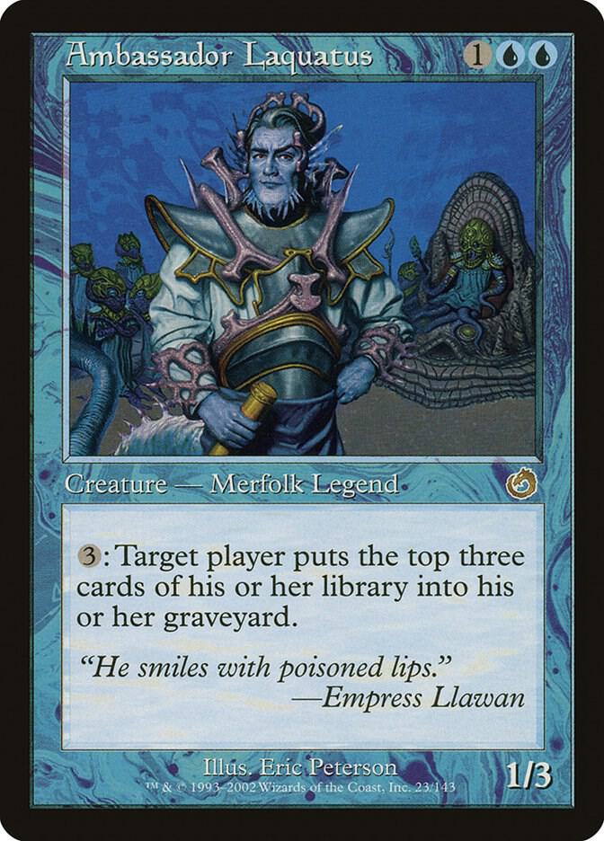 Ambassador Laquatus (23) [Torment]