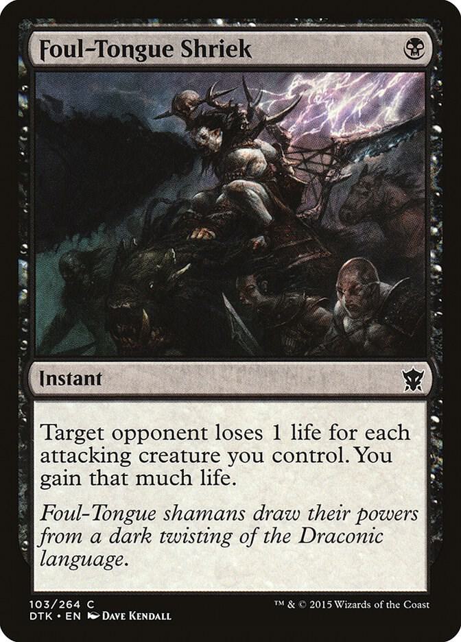 Foul-Tongue Shriek (103) [Dragons of Tarkir]