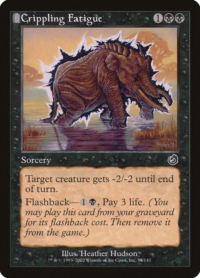 Crippling Fatigue (58) [Torment]