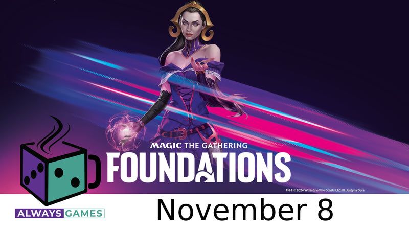 Prerelease: Magic: The Gathering Foundations Vendredi 8 Novembre 18H30