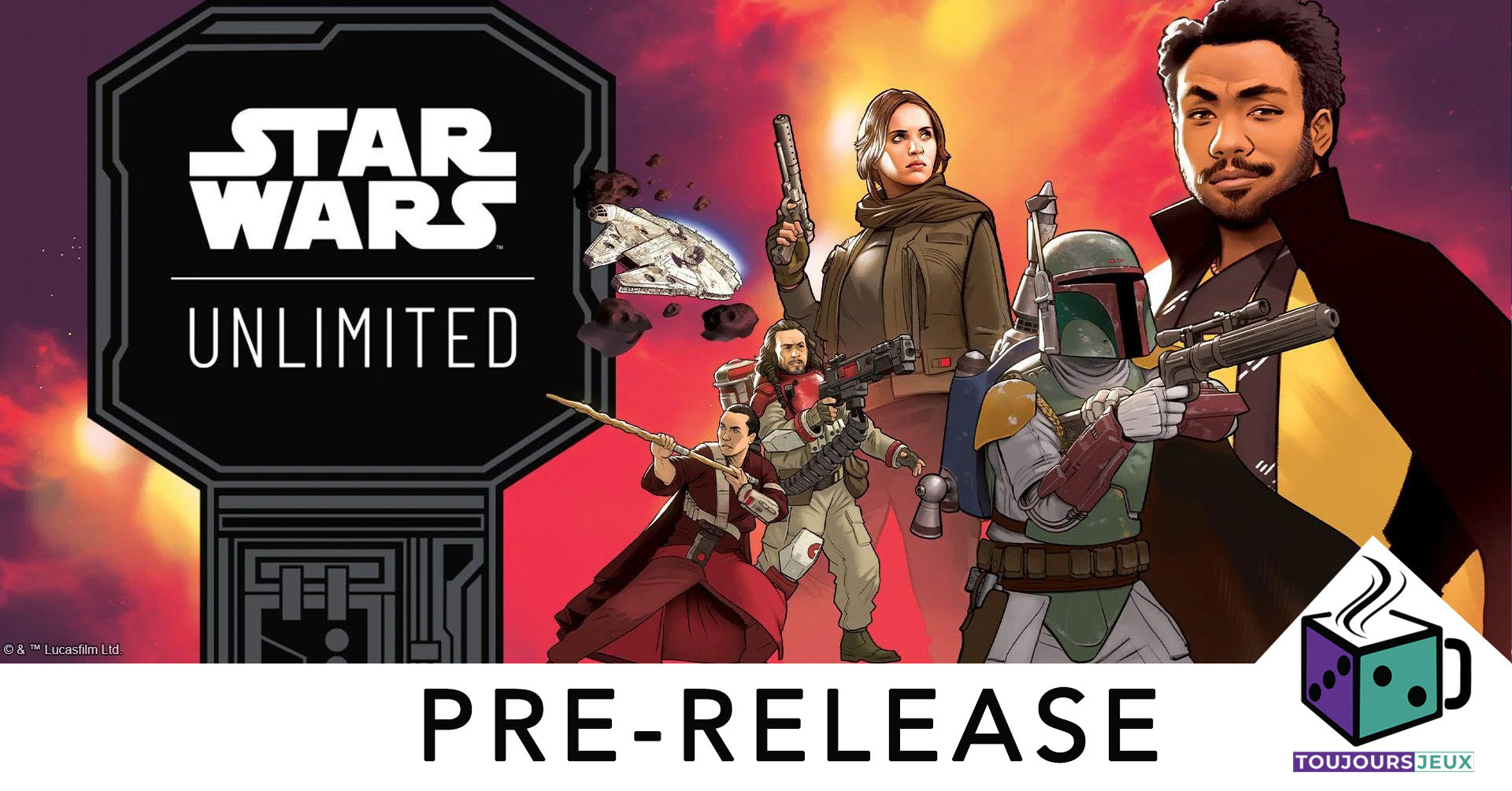 Prerelease: Star Wars: Unlimited A Lawless Time-  Vendredi 6 Mars 18H30
