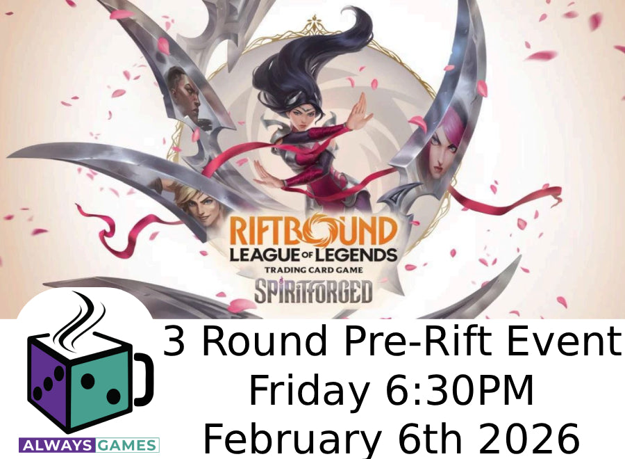 Riftbound Spiritforged Pre-Rift Event - Friday 6:30 PM February 6th 2026