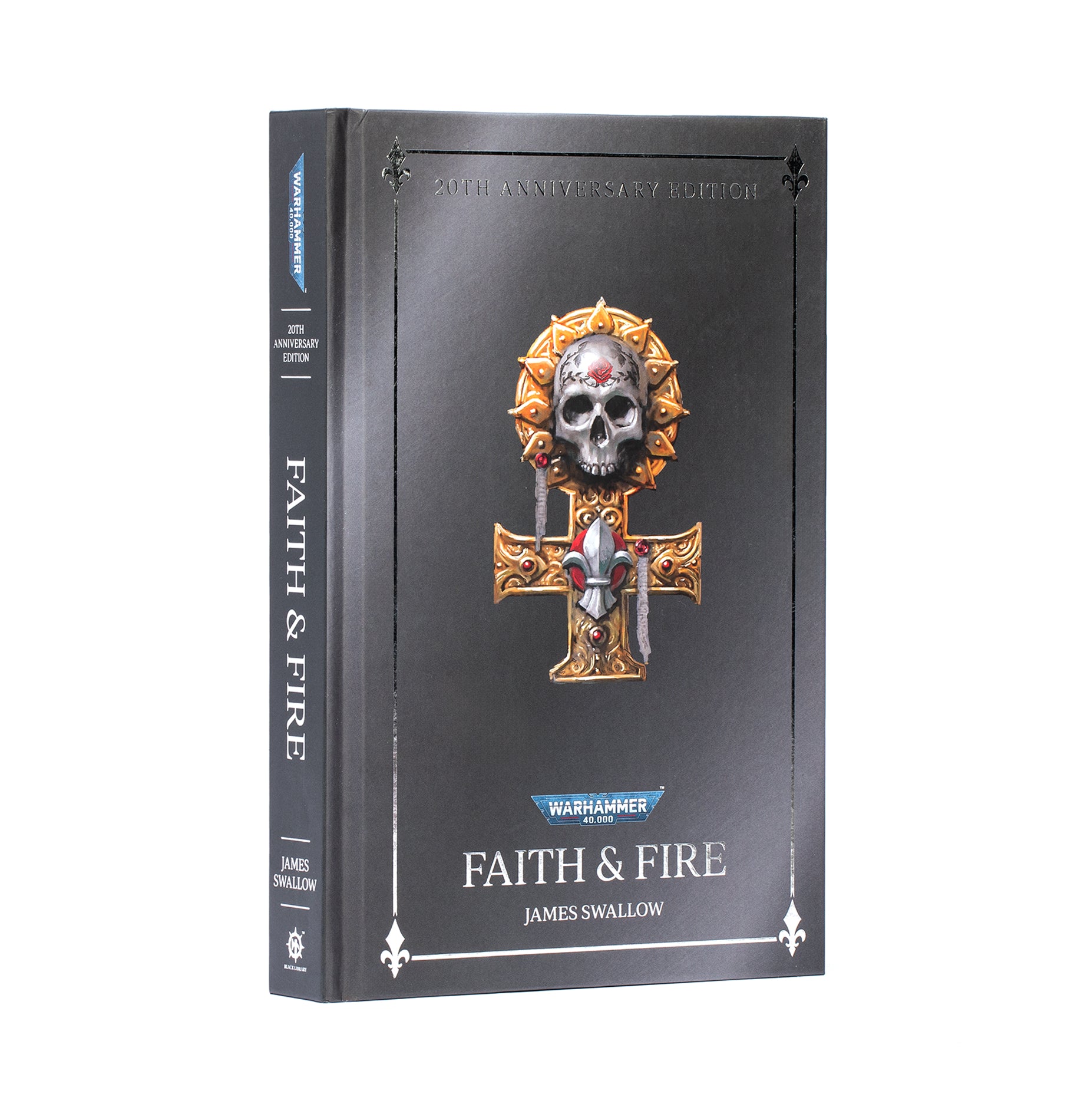 Faith & Fire (Hardback Anniversary Edition) (English) (Pre-Order)