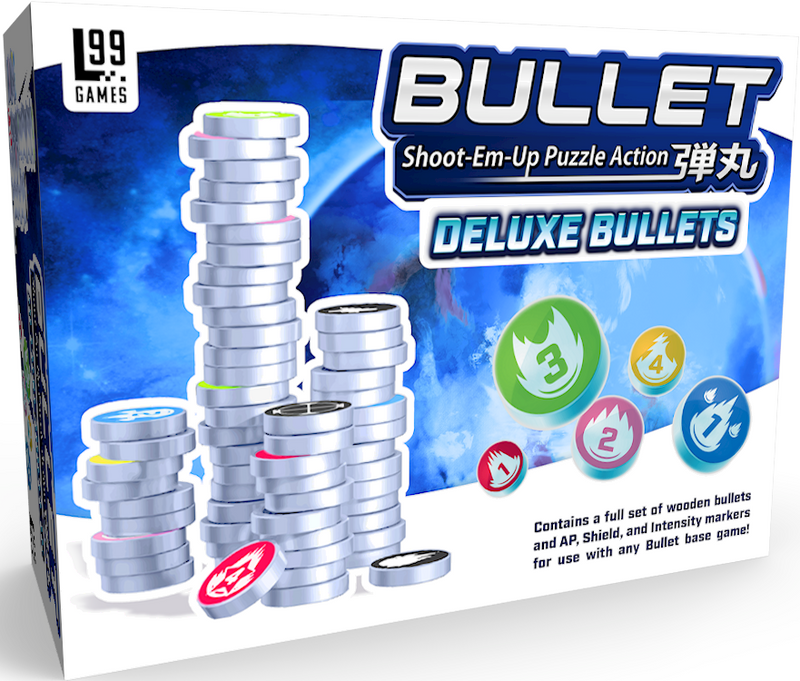 Bullet: Deluxe Bullets